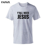 2019 T Shirt Mens Summer Tees Boys Male T-Shirts Tops 100% cotton Y'all Need Jesus tshirt Christian church youth Worship clothes
